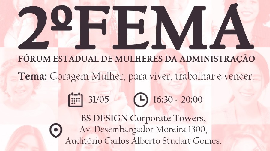 Faça agora sua inscrição para o II Fórum de Mulheres da Administração